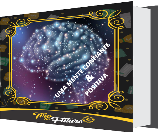 UMA MENTE CONFIANTE E POSITIVA